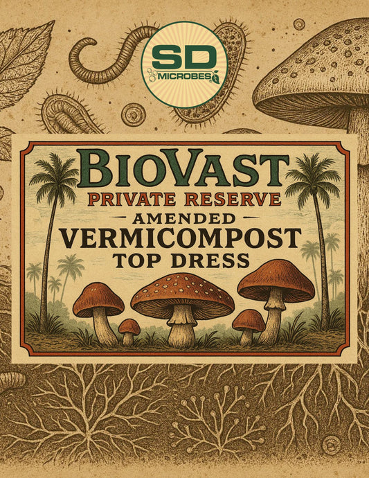 BioVast Private Reserve (Amended Vermicompost Top Dress)