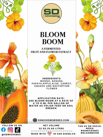 Bloom Boom (A Fermented Fruit and Flower Extract):Mango, Banana, Papaya, Apple, Aloe, Carrot, Squash, Nasturtium Flower